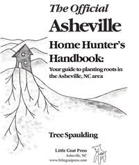 The Offical Asheville Home Hunter's Handbook